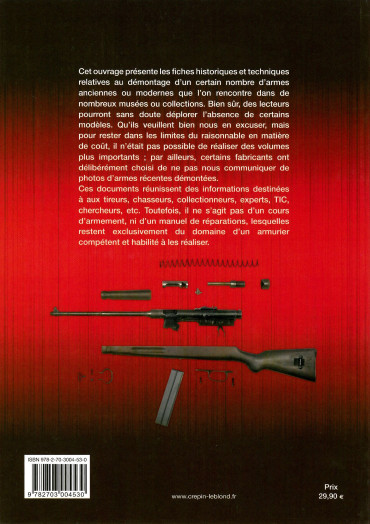 LE DÉMONTAGE DES ARMES VOLUME 6 :  FUSILS AUTOMATIQUES ET ARMES COLLECTIVES