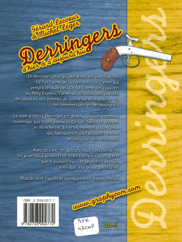 Derringers d'hier et d'aujourd'hui