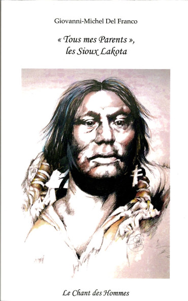 Tous mes parents, les Sioux Lakota