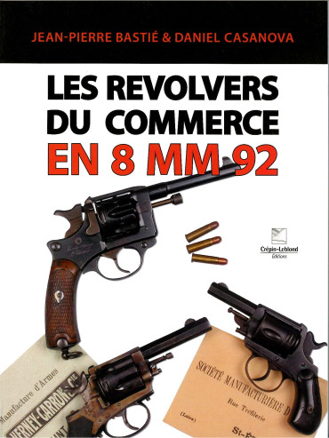 LES REVOLVERS DU COMMERCE EN 8 MM 92