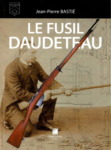 Le fusil DAUDETEAU