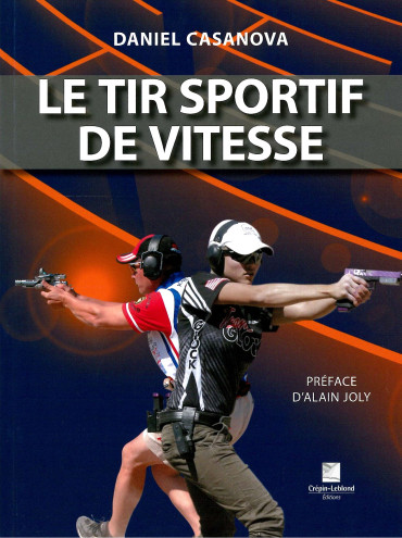 LE TIR SPORTIF DE VITESSE