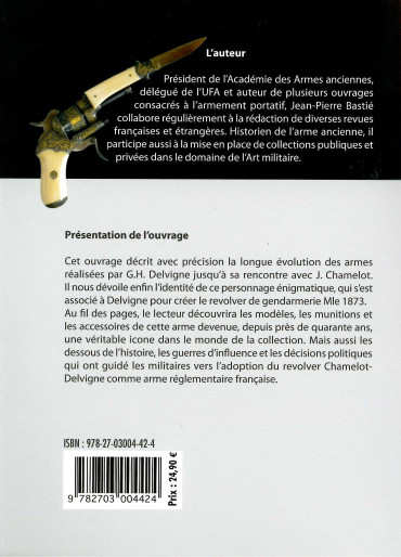 Le revolver Chamelot-Delvigne modèle 1873 :  De la Gendarmerie à la guerre