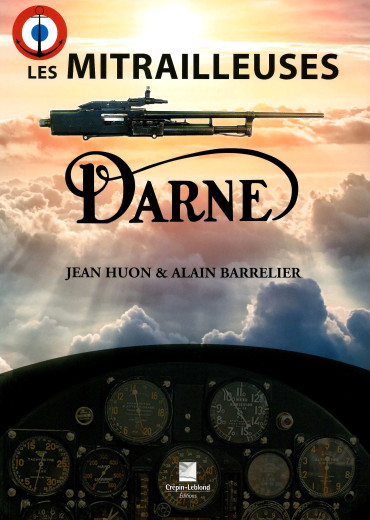 LES MITRAILLEUSES DARNE