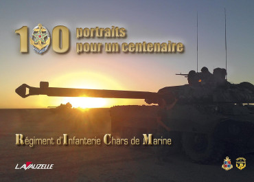 100 PORTRAITS POUR UN CENTENAIRE - RICM Régiment d'Infanterie Chars de Marine