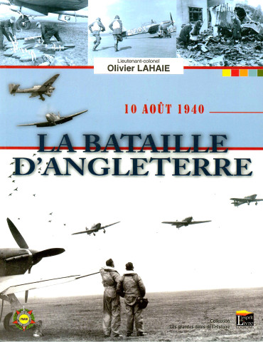10 AOUT 1940 LA BATAILLE D'ANGLETERRE