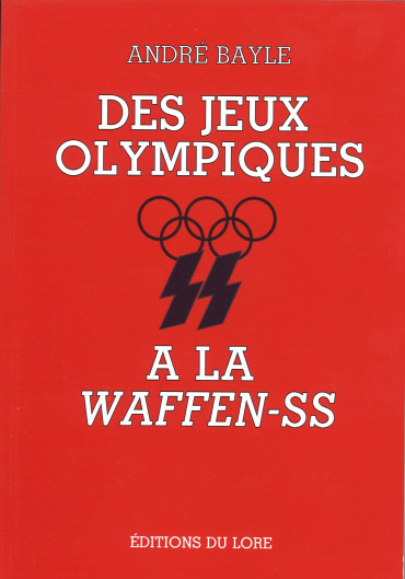 Des jeux olympiques à la Waffen-SS