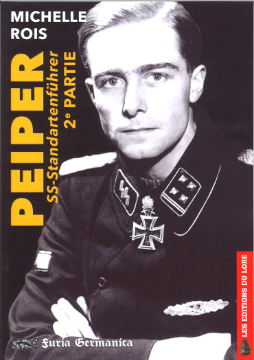 SS Standartenführer Peiper 2e partie : de sa captivité à son assassinat