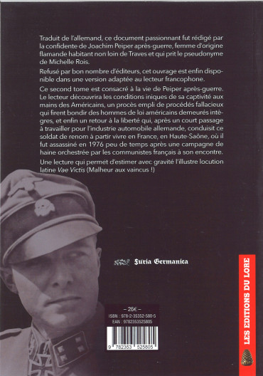 SS Standartenführer Peiper 2e partie : de sa captivité à son assassinat