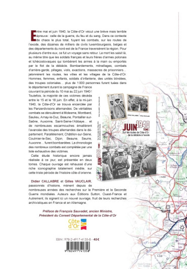 JUIN 1940 SUR LES ROUTES DE CÔTE-D'OR : DE LA DÉBACLE A L'EXODE Tome 1