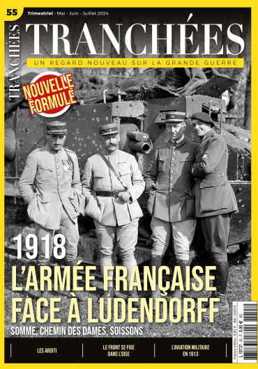 TRANCHÉES - N° 55 MAI JUIN JUILLET 2024