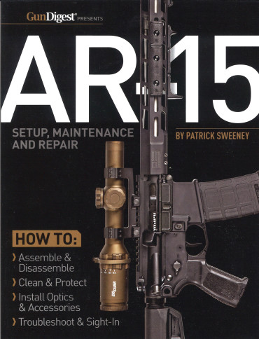 AR-15 Setup, Maintenance and Repair