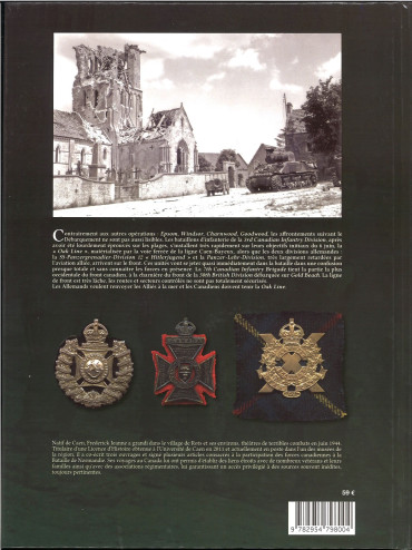 Hold the oak line : histoire illustrée de la 7th Canadian Infantry Brigade