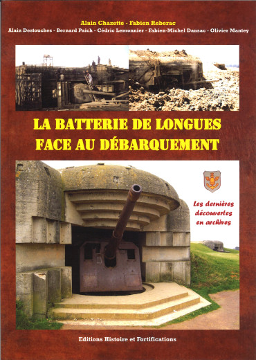 LA BATTERIE DE LONGUES FACE AU DÉBARQUEMENT