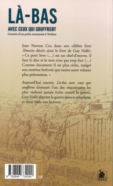 LA-BAS AVEC CEUX QUI SOUFFRENT - Carnets d'un Poilu rouennais à Verdun