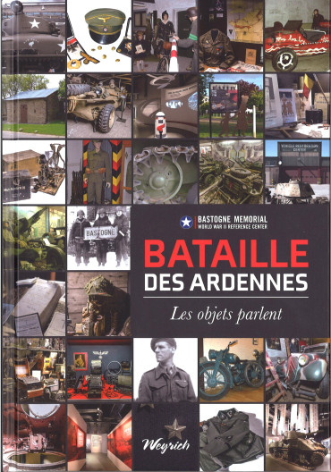 Bataille des Ardennes : les objets parlent