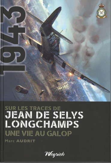 Sur les traces de Jean de Selys Longchamps : Une vie au galop