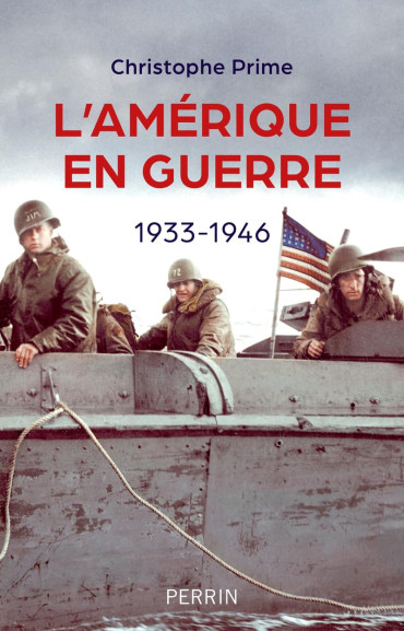 L'Amérique en guerre 1933-1946