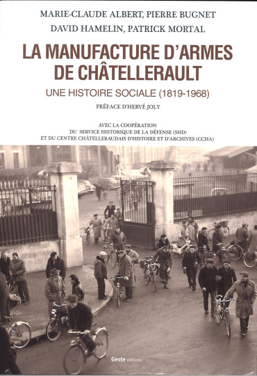 La manufacture d'armes de Châtellerault : Une histoire sociale (1819-1968)