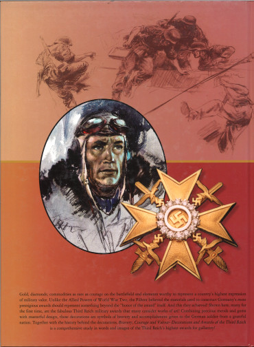 BRAVERY, COURAGE AND VALOUR. DECORATIONS AND AWARDS OF THE THIRD REICHTome 1