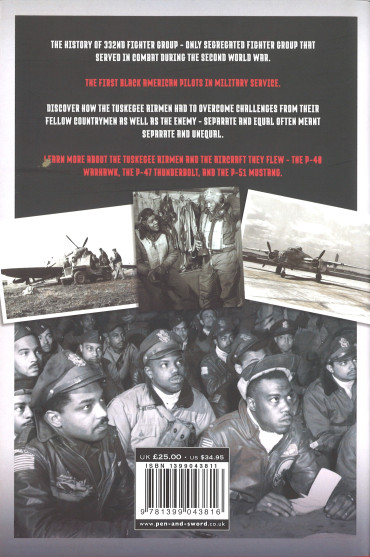 Tuskegee Airmen : Dogfighting With the Luftwaffe and Jim Crow