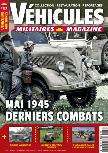 VEHICULES MILITAIRES N°117 JUIN JUILLET 2024