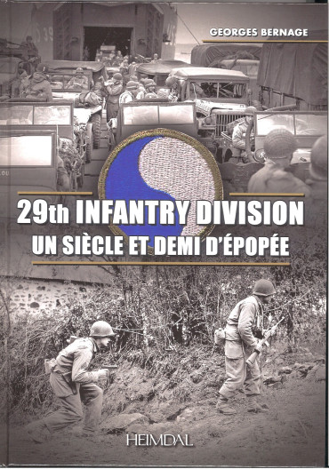 29th Infantry Division : Un siècle et demi d'épopée