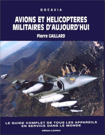Avions et Hélicoptères militaires d'aujourd'hui- OCCASION