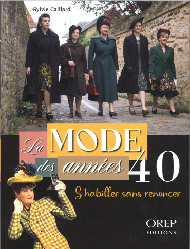 La mode des années 40 : s'habiller sans renoncer