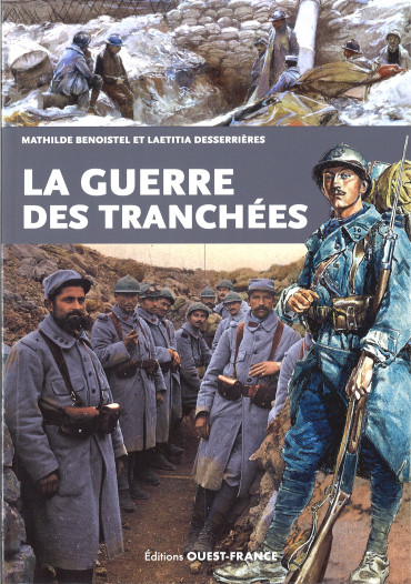 La guerre des tranchées