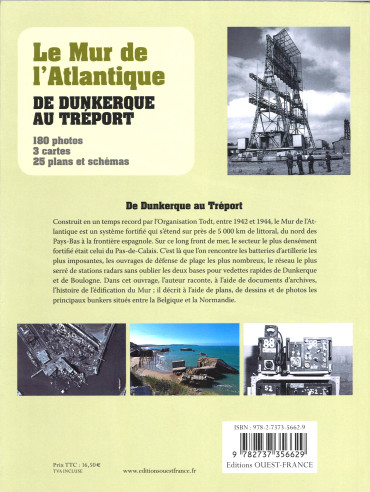 LE MUR DE L'ATLANTIQUE DE DUNKERQUE AU TRÉPORT