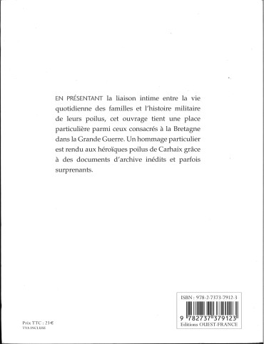 La Bretagne dans la Grande Guerre : Carhaix et ses Poilus