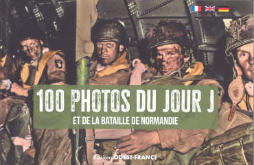 100 photos du Jour-J et de la bataille de Normandie