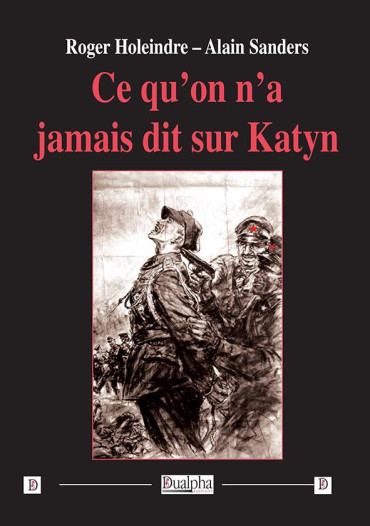 CE QU'ON NE VOUS A JAMAIS DIT SUR KATYN