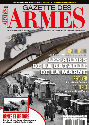 GAZETTE DES ARMES N°576 - JUILLET AOUT 2024