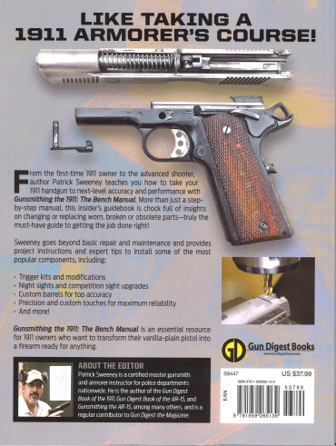 Gunsmithing the 1911 : The Bench Manual