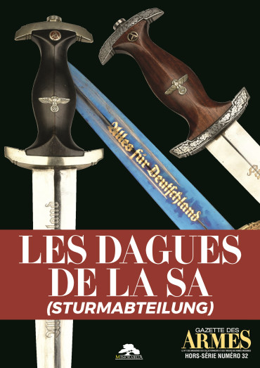 HS GDA N°32 Les dagues de la SA (Sturmabteilung)