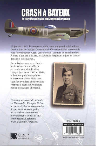 Crash à Bayeux - La dernière mission du Sergeant Ferguson