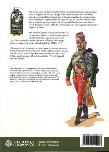 Citizens to Arms ! : Uniforms of the French Revolutionary Armies 1792-1799