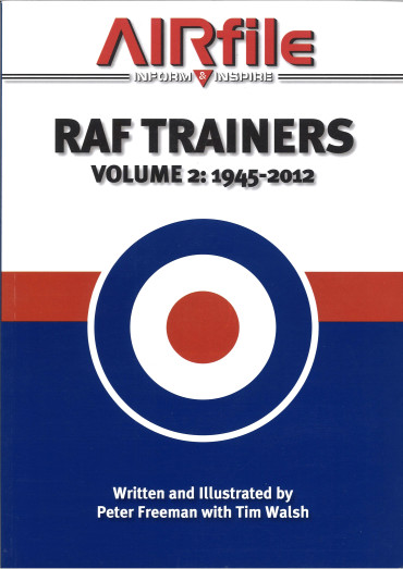 RAF trainers Volume 2 : 1945-2012