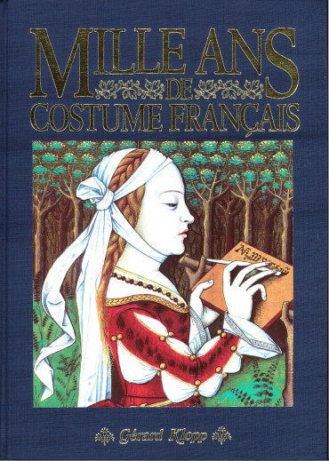 Mille ans de costume français 950-1950