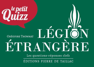 Le Petit Quizz de la Légion étrangère