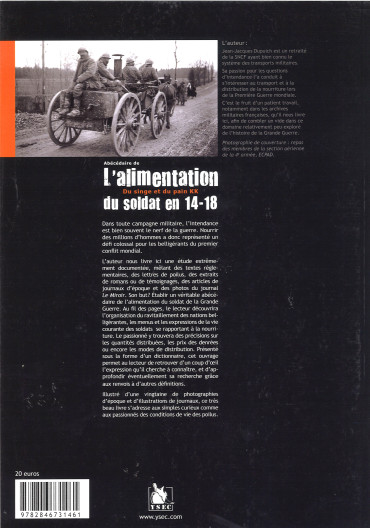 ABÉCÉDAIRE DE L'ALIMENTATION DU SOLDAT EN 14-18 : DU SINGE ET DU PAIN KK