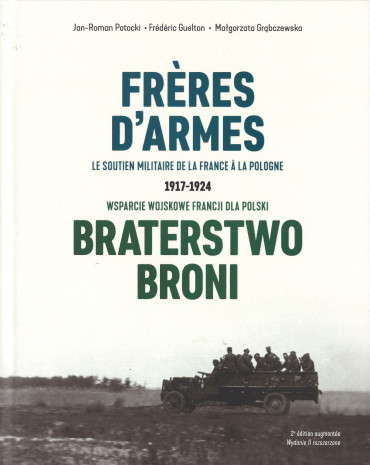 Frères d'armes - le soutien militaire de la France à la Pologne
