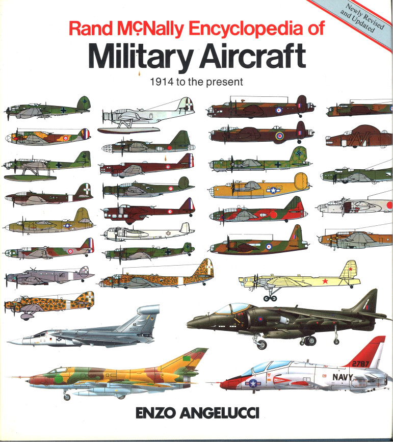 Rand McNally Encyclopedia of Military Aircraft 1914 To the