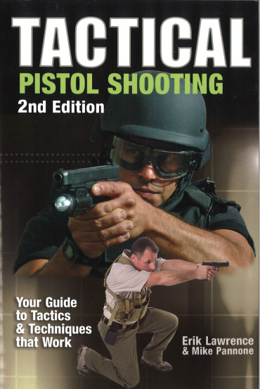 Tactical Pistol Shooting