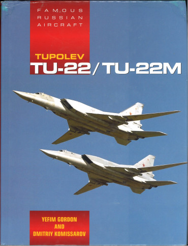 Tupolev TU-22/TU-22M : Famous Russian Aircraft - OCCASION