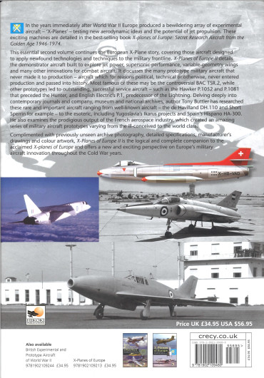 X-Planes Of Europe II : Military Prototype Aircraft from the Golden Age 1945-1974