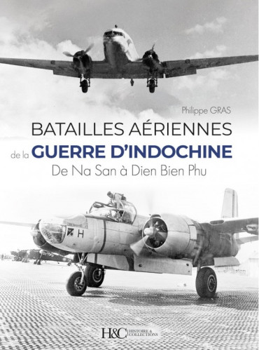 Batailles aériennes de la guerre d'Indochine - De Na San à Dien Bien Phu