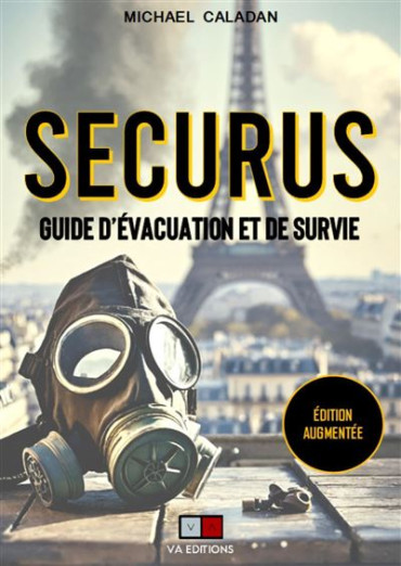 Securus : Guide d'évacuation et de survie